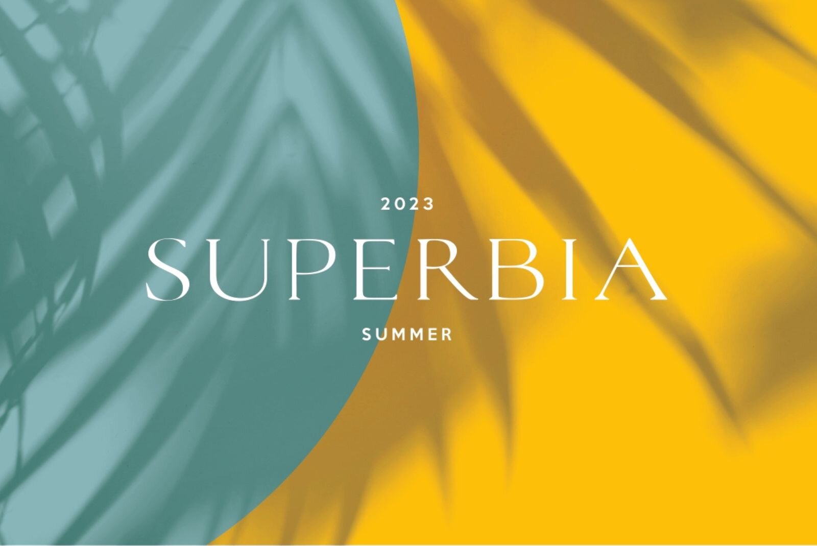 Superbia Summer 2023